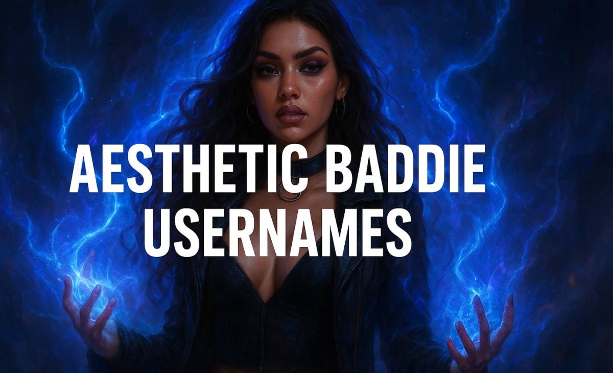999+ Best Baddie Usernames 2025 Unique, Cute, Savage & Trendy