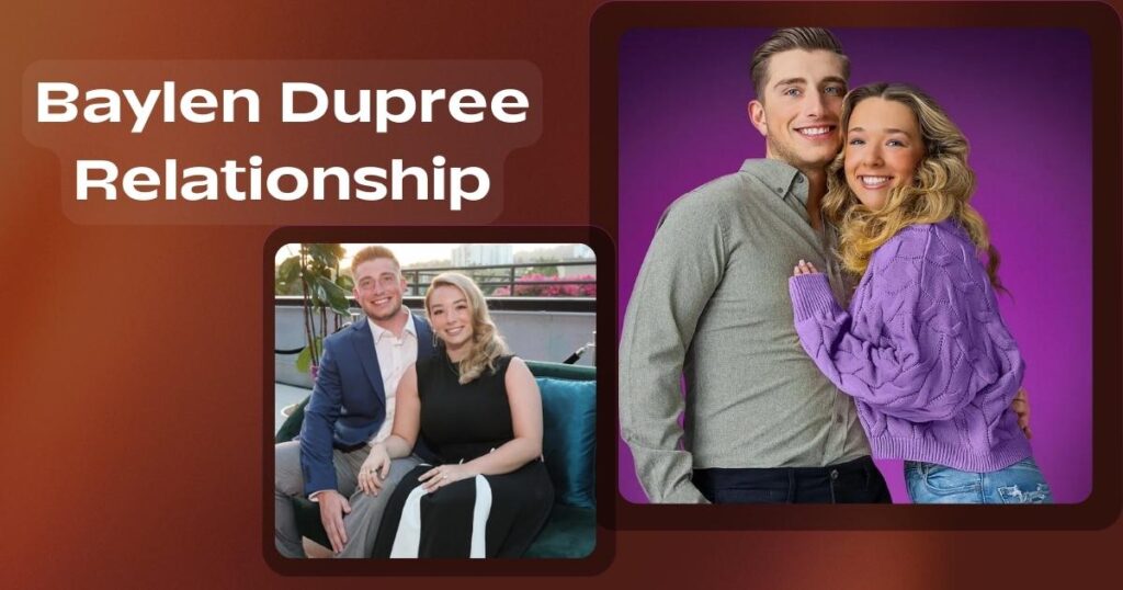 Baylen Dupree Relationship