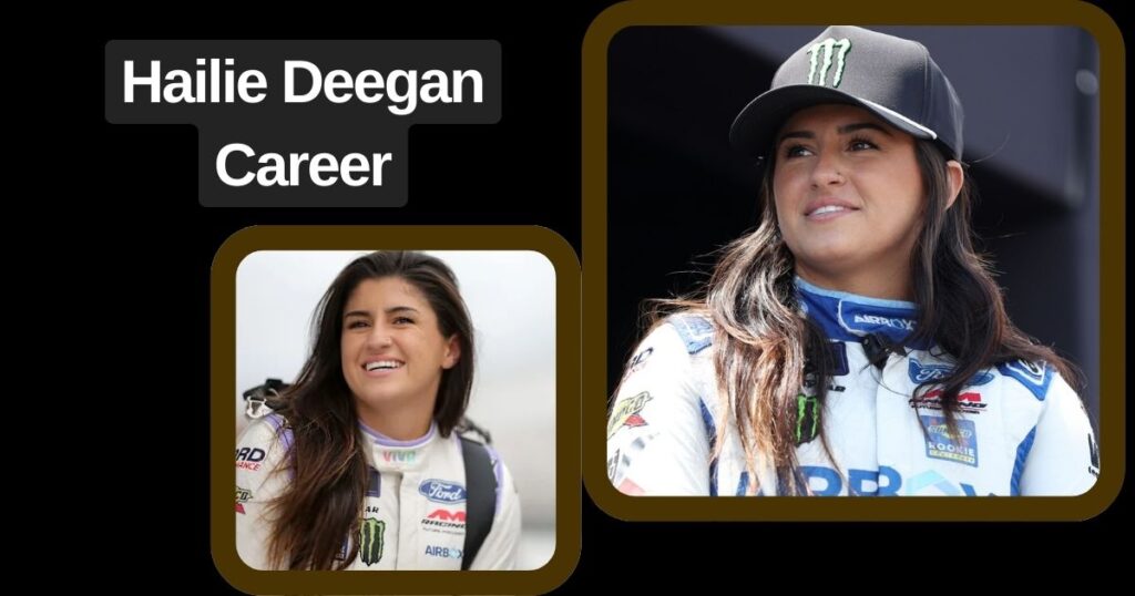 Hailie Deegan Career