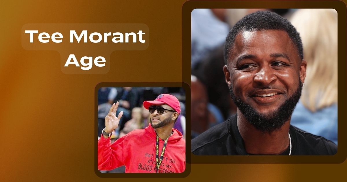 Tee Morant Age