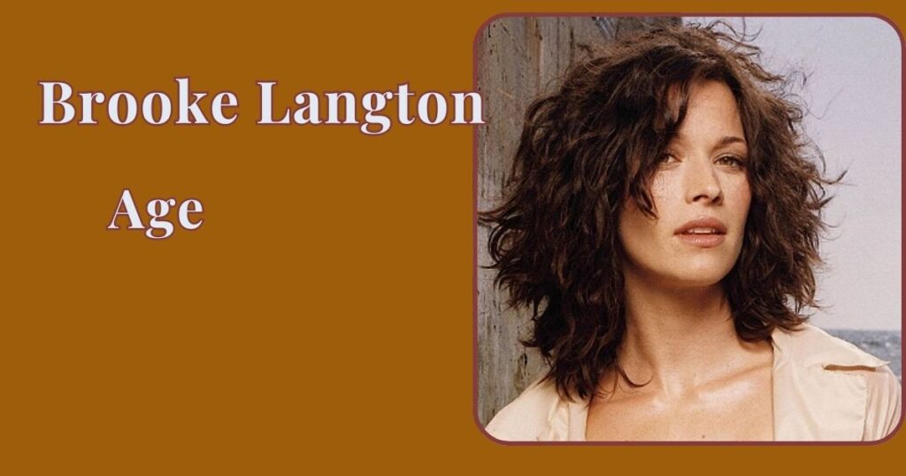 Brooke Langton Age